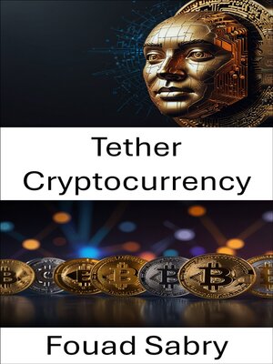 cover image of Tether Cryptocurrency
